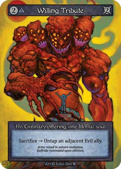 Willing Tribute (GT) Ordinary Gothic Sorcery: Contested Realm: 2025