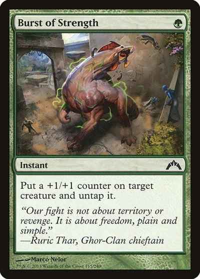 Burst of Strength (GTC) #115 Common (Damaged) Gatecrash Magic: The Gathering: 2013