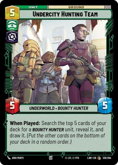 Undercity Hunting Team (LAW) #138/264 Common (Near Mint) A Lawless Time Star Wars: Unlimited: 2026