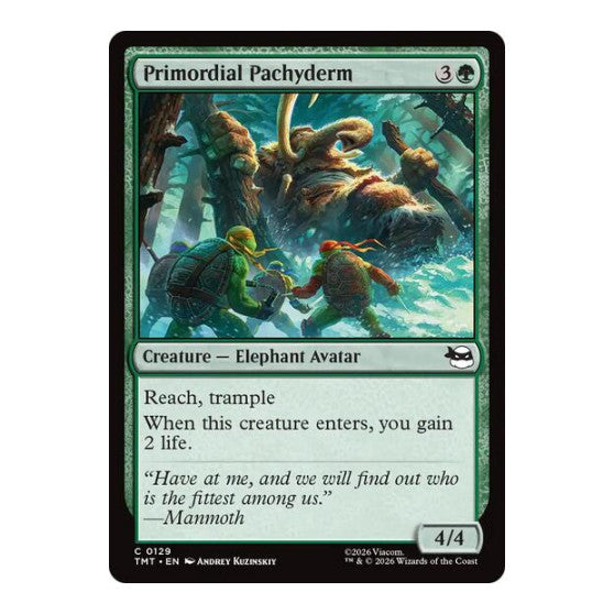 Primordial Pachyderm (TMT) #129 Common Teenage Mutant Ninja Turtles Magic: The Gathering: 2026