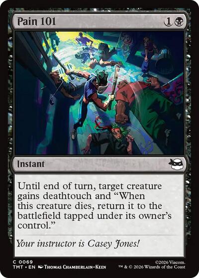 Pain 101 (TMT) #69 Common Teenage Mutant Ninja Turtles Magic: The Gathering: 2026