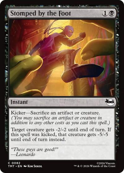 Stomped by the Foot (TMT) #82 Common Teenage Mutant Ninja Turtles Magic: The Gathering: 2026