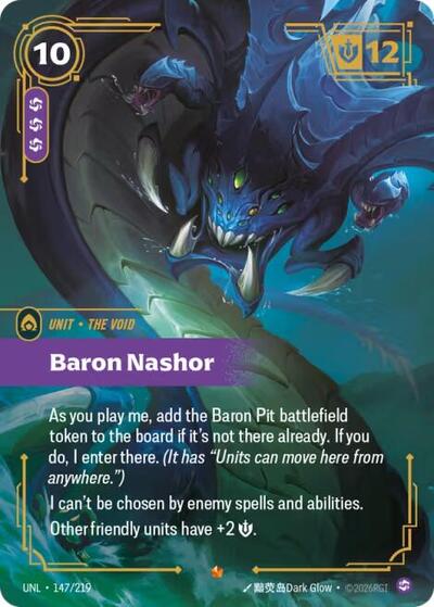 Baron Nashor (UNL) #147/219 Epic (Foil Near Mint) Unleashed Riftbound: League of Legends Trading Card Game: 2026