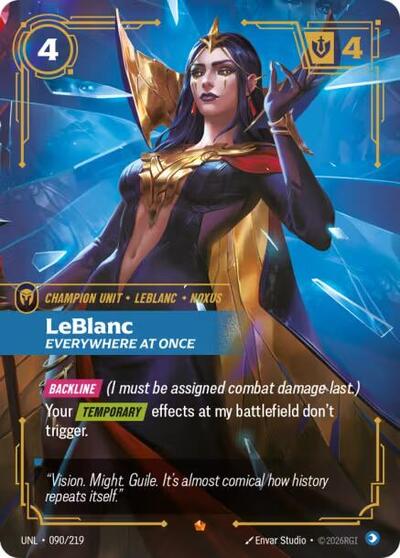 LeBlanc - Everywhere At Once (UNL) #090/219 Epic (Foil Near Mint) Unleashed Riftbound: League of Legends Trading Card Game: 2026
