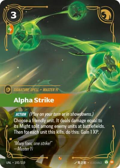 Alpha Strike (UNL) #192/219 Epic (Foil Near Mint) Unleashed Riftbound: League of Legends Trading Card Game: 2026