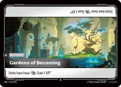 Gardens of Becoming (UNL) #213/219 Uncommon Unleashed Riftbound: League of Legends Trading Card Game: 2026