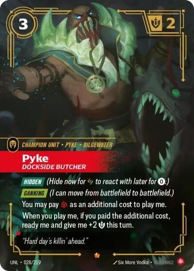 Pyke - Dockside Butcher (UNL) #028/219 Epic (Foil Near Mint) Unleashed Riftbound: League of Legends Trading Card Game: 2026