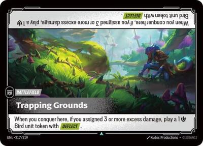 Trapping Grounds (UNL) #217/219 Uncommon Unleashed Riftbound: League of Legends Trading Card Game: 2026