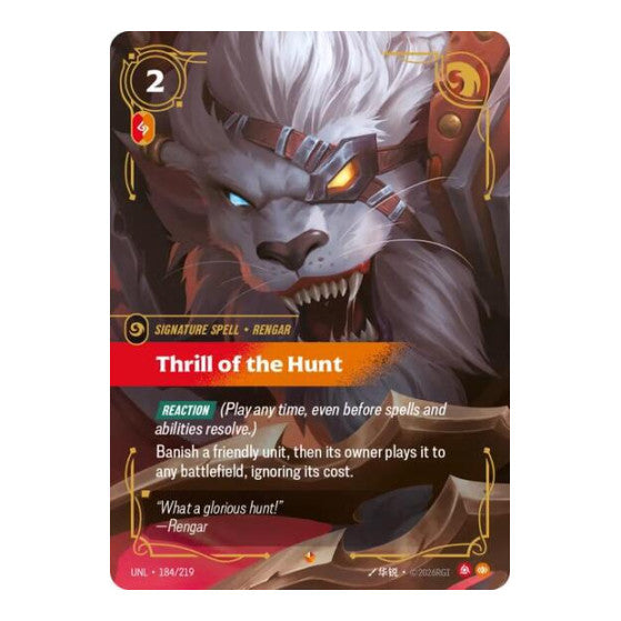 Thrill of the Hunt (UNL) #184/219 Epic (Foil Near Mint) Unleashed Riftbound: League of Legends Trading Card Game: 2026