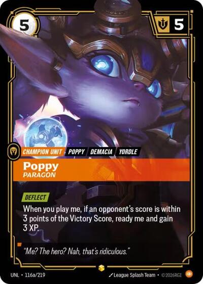 Poppy - Paragon (Alternate Art) (UNL) #116a/219 Showcase (Foil Near Mint) Unleashed Riftbound: League of Legends Trading Card Game: 2026