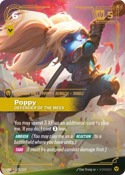 Poppy - Defender of the Meek (UNL) #178/219 Epic (Foil Near Mint) Unleashed Riftbound: League of Legends Trading Card Game: 2026