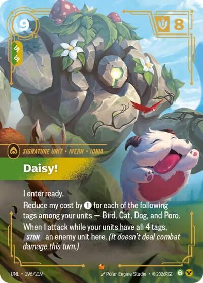 Daisy! (UNL) #196/219 Epic (Foil Near Mint) Unleashed Riftbound: League of Legends Trading Card Game: 2026
