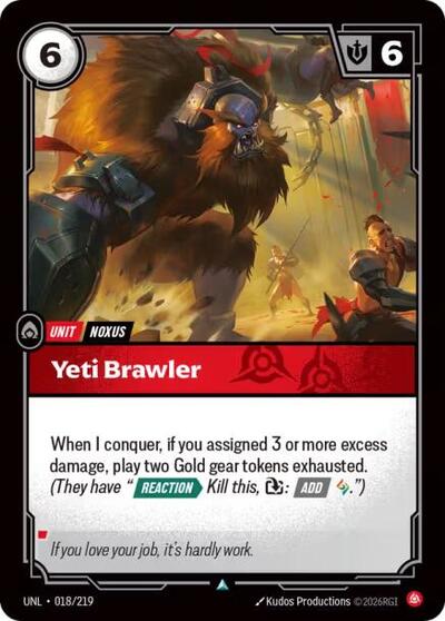 Yeti Brawler (UNL) #018/219 Uncommon Unleashed Riftbound: League of Legends Trading Card Game: 2026