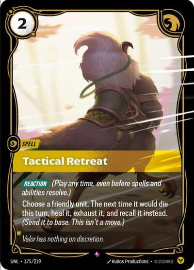 Tactical Retreat (UNL) #175/219 Rare (Foil Near Mint) Unleashed Riftbound: League of Legends Trading Card Game: 2026