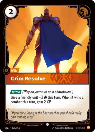 2026 Riftbound League of Legends Trading Card Game: Unleashed (UNL) - Grim Resolve (#095/219, Common)
