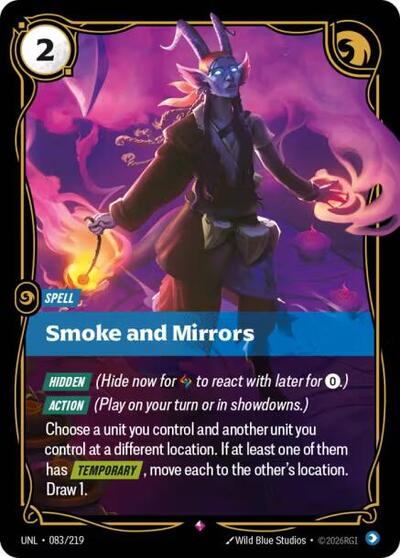 Smoke and Mirrors (UNL) #083/219 Rare (Foil Near Mint) Unleashed Riftbound: League of Legends Trading Card Game: 2026