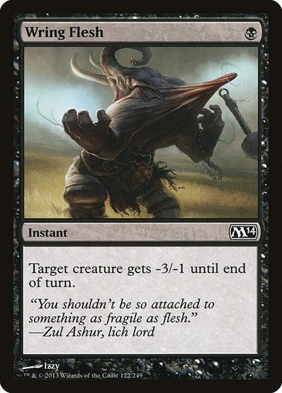 Wring Flesh (M14) #122 Common (Lightly Played) Magic 2014 (M14) Magic: The Gathering: 2013