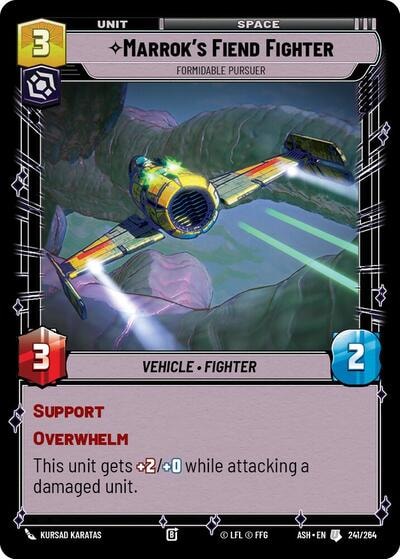 Marrok's Fiend Fighter - Formidable Pursuer (ASH) #241/264 Uncommon (Near Mint) Ashes of the Empire Star Wars: Unlimited: 2026