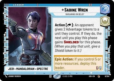 Sabine Wren - Bargaining on Belief (ASH) #6/264 Common (Near Mint) Ashes of the Empire Star Wars: Unlimited: 2026