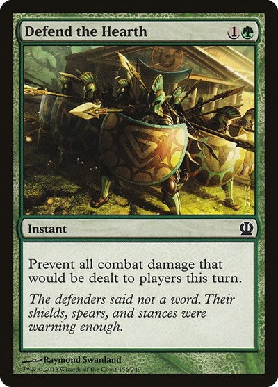 Defend the Hearth (THS) #156 Common (Lightly Played) Theros Magic: The Gathering: 2013