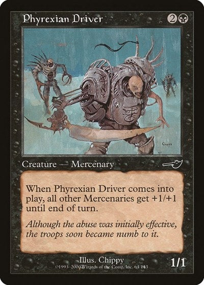 Phyrexian Driver (NMS) #64 Common (Moderately Played) Nemesis Magic: The Gathering: 2000