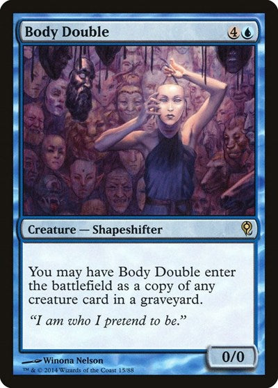 Body Double (DDM) #15 Rare (Near Mint) Duel Decks: Jace vs. Vraska Magic: The Gathering: 2014
