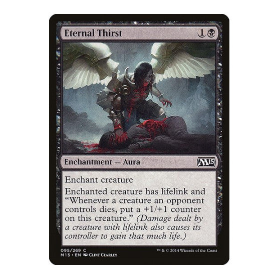 Eternal Thirst (M15) #95 Common (Moderately Played) Magic 2015 (M15) Magic: The Gathering: 2014