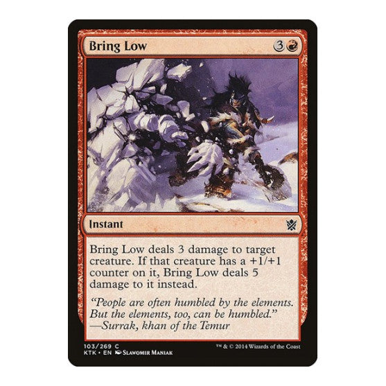 Bring Low (KTK) #103 Common (Lightly Played) Khans of Tarkir Magic: The Gathering: 2014