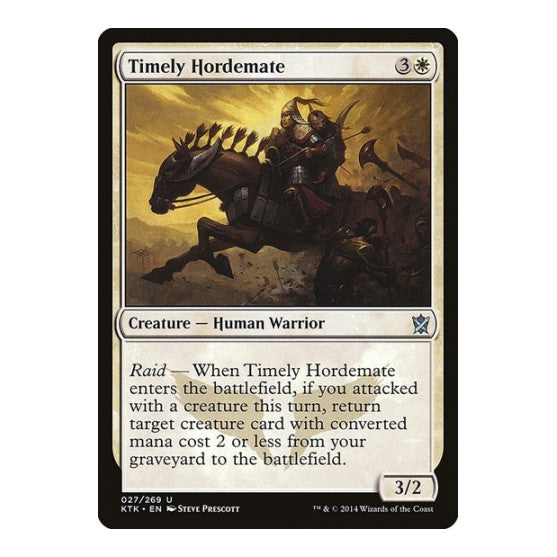 Timely Hordemate (KTK) #27 Uncommon (Damaged) Khans of Tarkir Magic: The Gathering: 2014