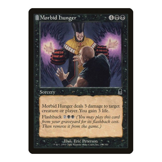 Morbid Hunger (ODY) #150 Common (Moderately Played) Odyssey Magic: The Gathering: 2001