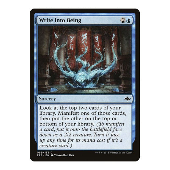 Write into Being (FRF) #59 Common (Moderately Played) Fate Reforged Magic: The Gathering: 2015