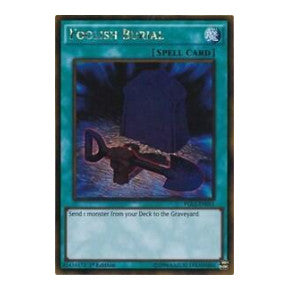 Foolish Burial (PGL2) #PGL2-EN051 Gold Rare (1st Edition Near Mint) Premium Gold: Return of the Bling YuGiOh: 2015