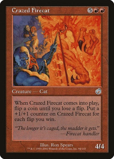 Crazed Firecat (TOR) #94 Uncommon (Heavily Played) Torment Magic: The Gathering: 2002