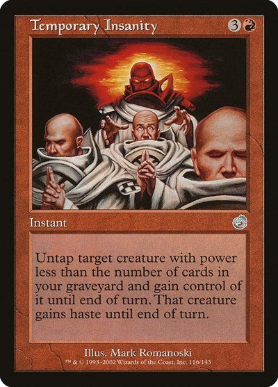 Temporary Insanity (TOR) #116 Uncommon (Lightly Played) Torment Magic: The Gathering: 2002