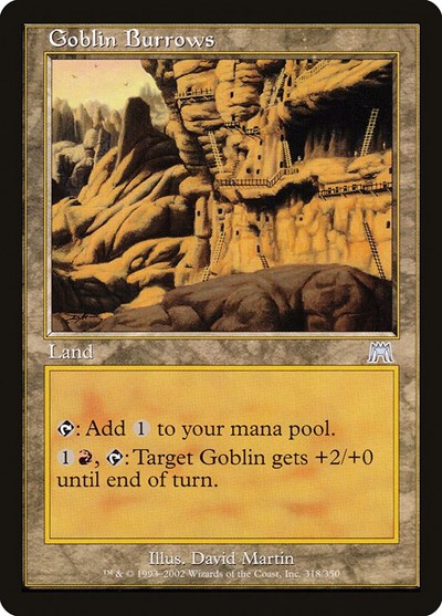 Goblin Burrows (ONS) #318 Uncommon (Moderately Played) Onslaught Magic: The Gathering: 2002