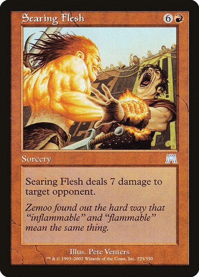 Searing Flesh (ONS) #225 Uncommon (Moderately Played) Onslaught Magic: The Gathering: 2002