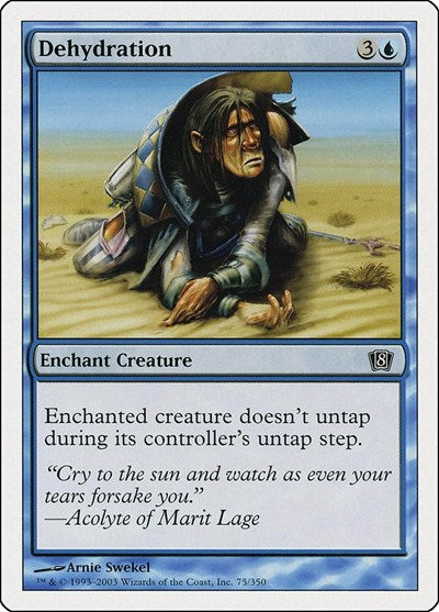 Dehydration (8ED) #75★ Common (Lightly Played) 8th Edition Magic: The Gathering: 2003