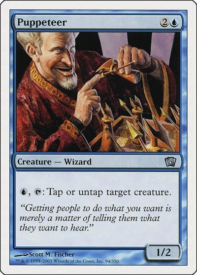 Puppeteer (8ED) #94★ Uncommon 8th Edition Magic: The Gathering: 2003