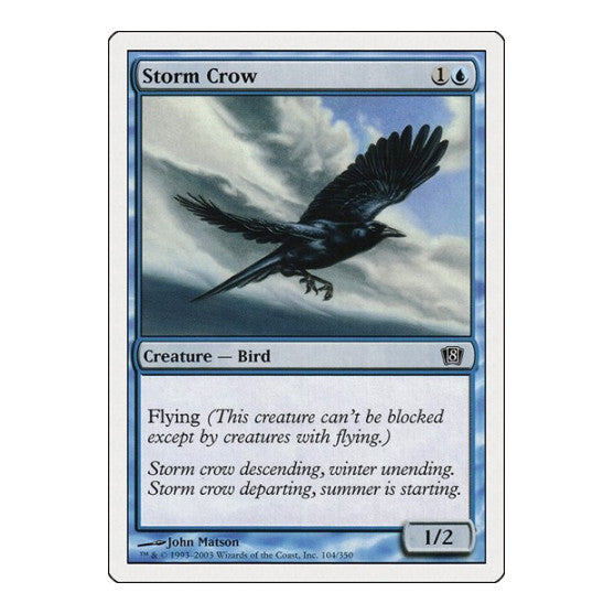 Storm Crow (8ED) #104 Common (Moderately Played) 8th Edition Magic: The Gathering: 2003