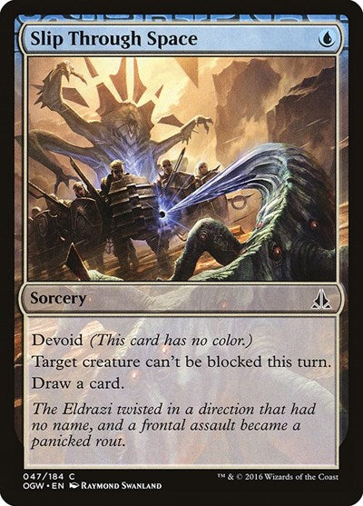 Slip Through Space (OGW) #47 Common (Lightly Played) Oath of the Gatewatch Magic: 2016
