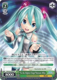 "To the Highest Stage"Hatsune Miku