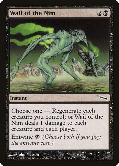Wail of the Nim (MRD) #81 Common (Moderately Played) Mirrodin Magic: The Gathering: 2003