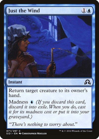 Just the Wind (SOI) #71 Common (Lightly Played) Shadows over Innistrad Magic: 2016