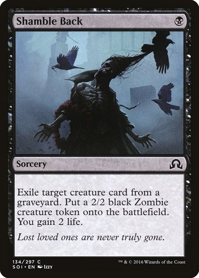 Shamble Back (SOI) #134 Common (Lightly Played) Shadows over Innistrad Magic: 2016