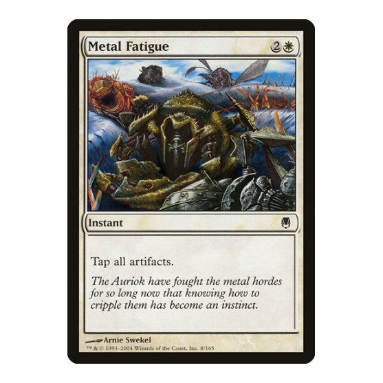 Metal Fatigue (DST) #8 Common (Lightly Played) Darksteel Magic: The Gathering: 2004