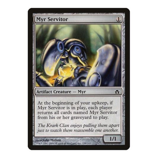 Myr Servitor (5DN) #139 Common (Moderately Played) Fifth Dawn Magic: The Gathering: 2004