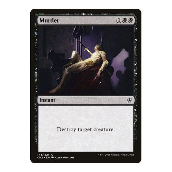Murder (CN2) #143 Common (Lightly Played) Conspiracy: Take the Crown Magic: The Gathering: 2016