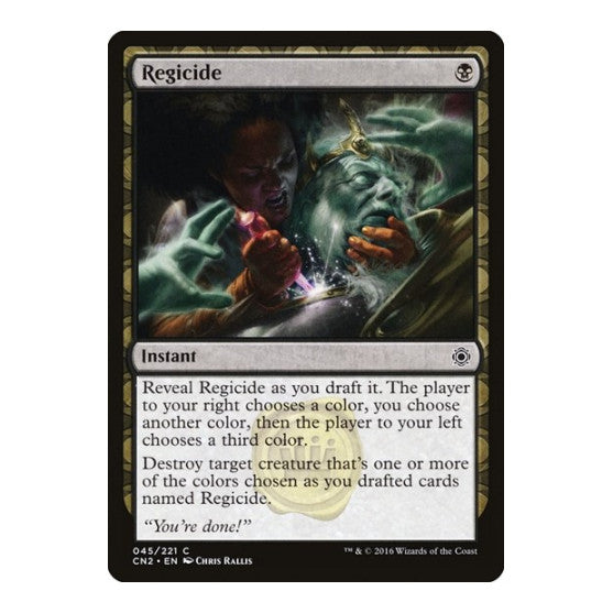 Regicide (CN2) #45 Common (Lightly Played) Conspiracy: Take the Crown Magic: The Gathering: 2016