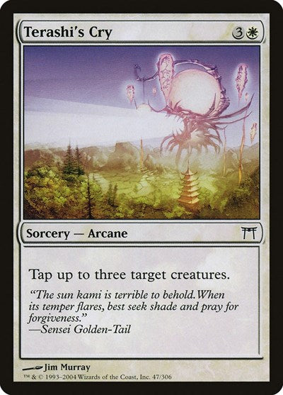 Terashis Cry (CHK) #47 Common (Moderately Played) Champions of Kamigawa Magic: The Gathering: 2004