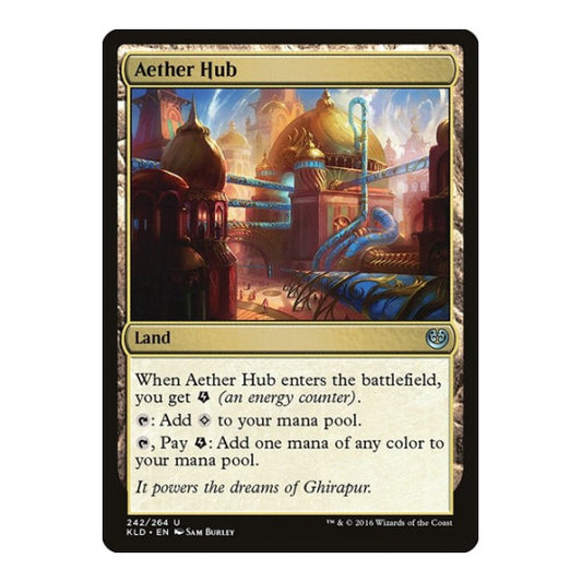 Aether Hub (KLD) #242 Uncommon Kaladesh Magic: The Gathering: 2016